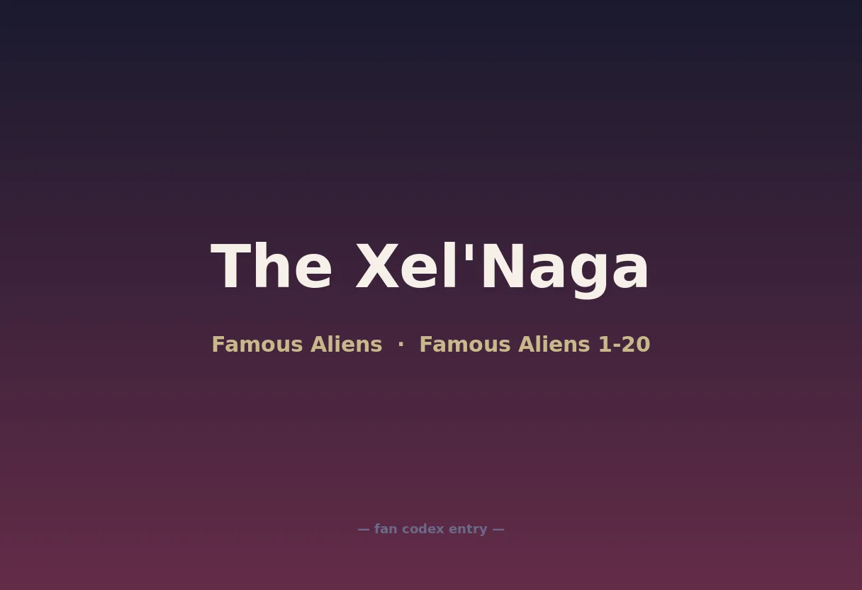 The Xel'Naga